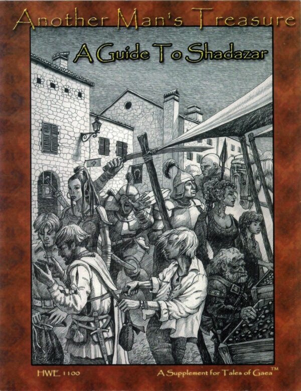 TALES OF GAEA RPG #1100: Another Man’s Treasure: A Guide to Shadazar – NM – 1100
