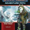 STARFINDER RPG (1ST EDITION) #120: Horizons of the Vast Part Four: Icebound