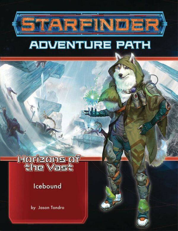 STARFINDER RPG (1ST EDITION) #120: Horizons of the Vast Part Four: Icebound