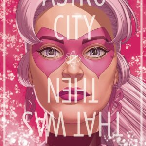 ASTRO CITY: THAT WAS THEN SPECIAL #0: Jamie McKelvie cover E