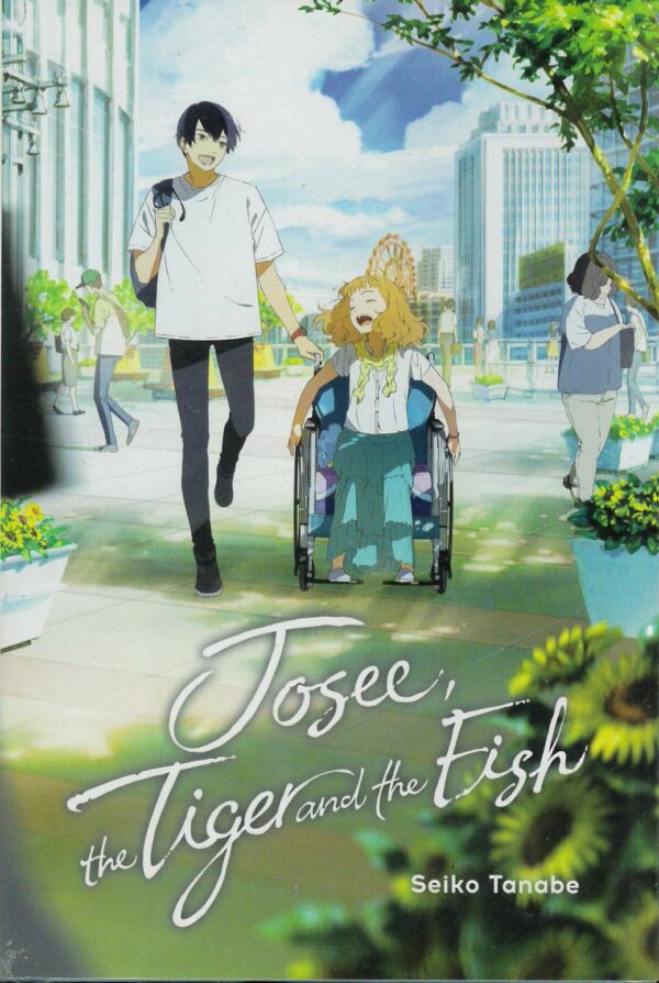 JOSEE, THE TIGER AND THE FISH LIGHT NOVEL