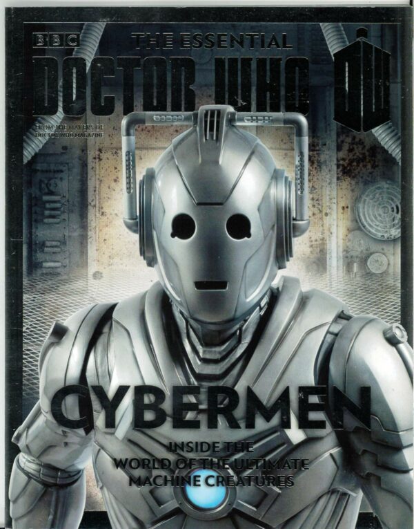 DOCTOR WHO ESSENTIAL GUIDE #1: The Cybermen