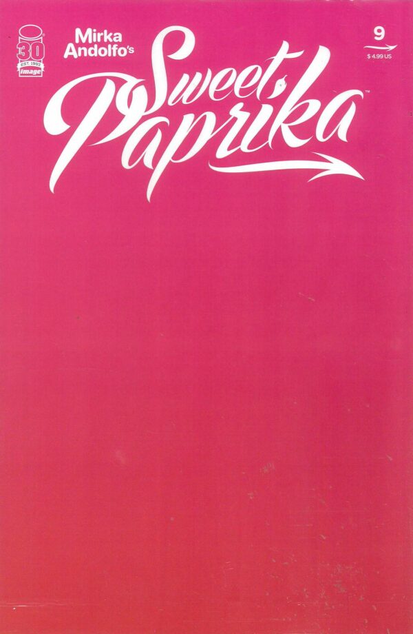 SWEET PAPRIKA (MIRKA ANDOLFO) #9: Mirka Andolfo Hot Polybagged cover E