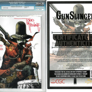 GUNSLINGER SPAWN #1: Signed Todd McFarlane (1189/1191) – Halo Graded 9.8 (COA)