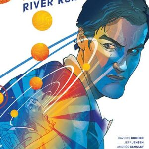 FIREFLY: RIVER RUN TP #0: Hardcover edition