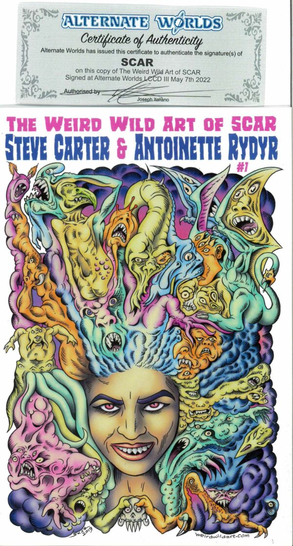 WEIRD WILD ART OF SCAR STEVE CARTER & ANTOINETTE R #1: Signed by SCAR – COA – NM