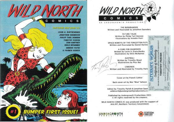 WILD NORTH COMICS #1: Signed by Timothy Parish (COA)