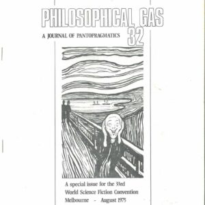 PHILOSOPHICAL GAS #32: Special issue: 33rd World Science Fiction Con – NM (9.8)