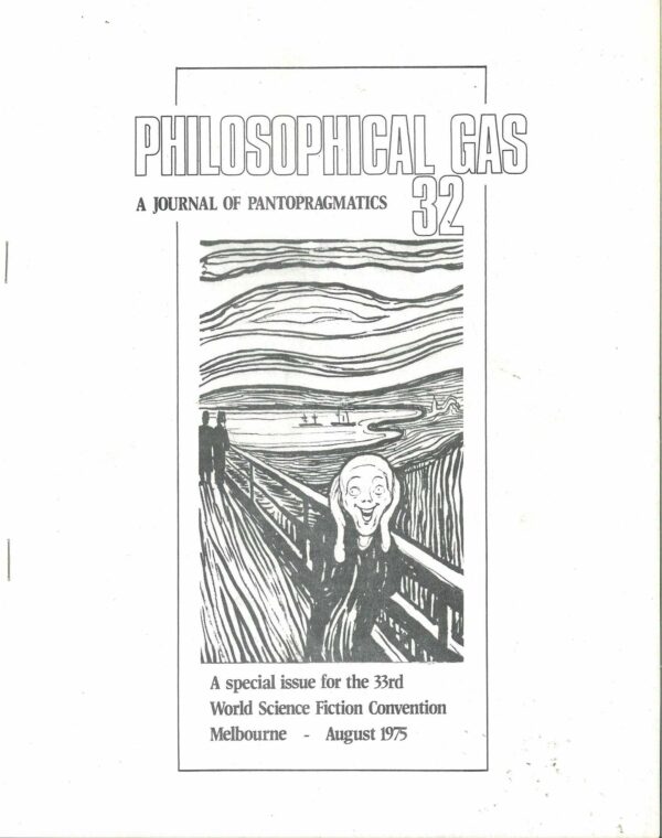 PHILOSOPHICAL GAS #32: Special issue: 33rd World Science Fiction Con – NM (9.8)
