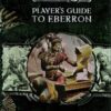 DUNGEONS AND DRAGONS 3.5 EDITION #95368: Eberron: Palyer’s Guide to Eberron HC – NM – 953687200