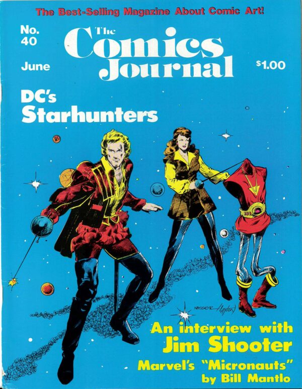 COMICS JOURNAL #40: Jim Shooter, Bill Mantlo