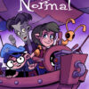 ODDLY NORMAL TP #4