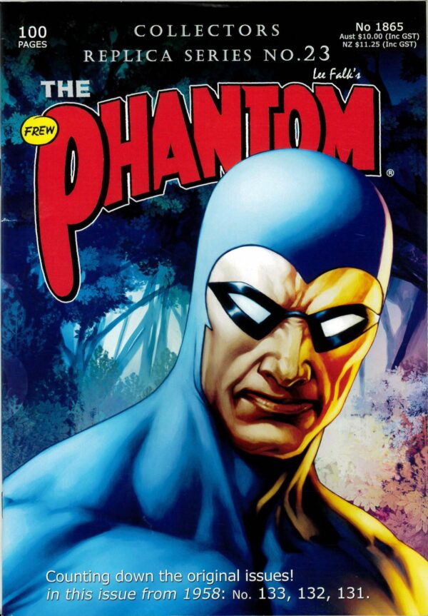 PHANTOM (FREW SERIES) #1965: Collectors Replica #23 (#131-133)