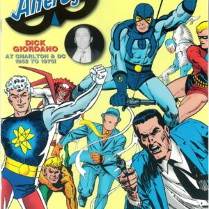 ALTER EGO MAGAZINE #106: Dick Giordano