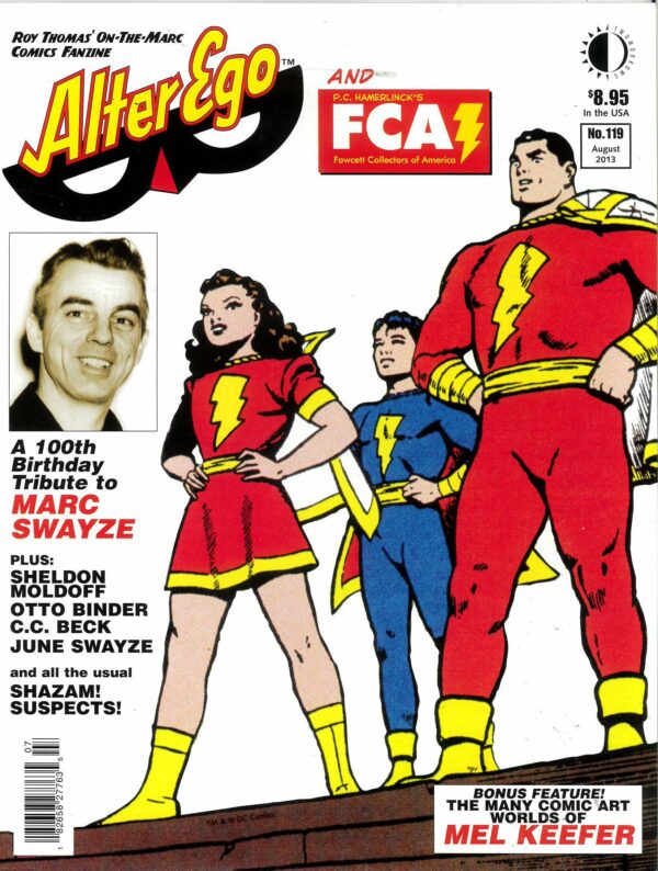 ALTER EGO MAGAZINE #119: Marc Swayze, Otto Binder, CC Beck, Sheldon Moldoff, J Swatze