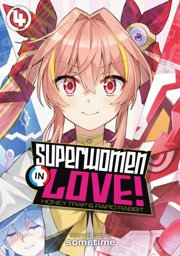 SUPERWOMEN IN LOVE GN #4