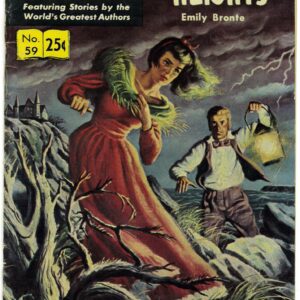 CLASSICS ILLUSTRATED #59: VG/FN Wuthering Height by Emile Bronte