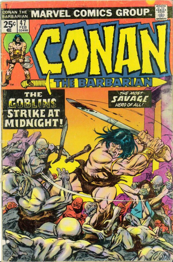 CONAN THE BARBARIAN (1970-1993 SERIES) #47: GD/VG