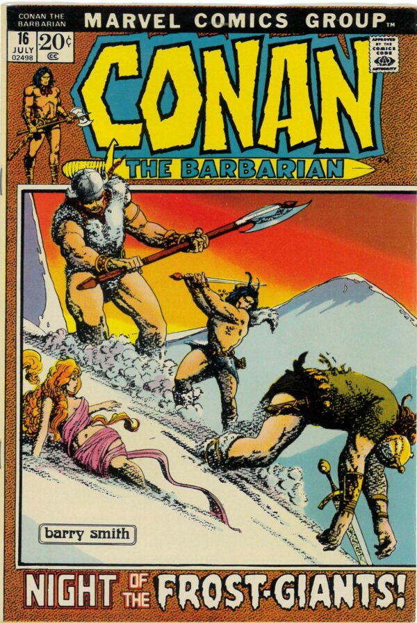 CONAN THE BARBARIAN (1970-1993 SERIES) #16: Barry Smith: Frost Giant’s Daughter: VF