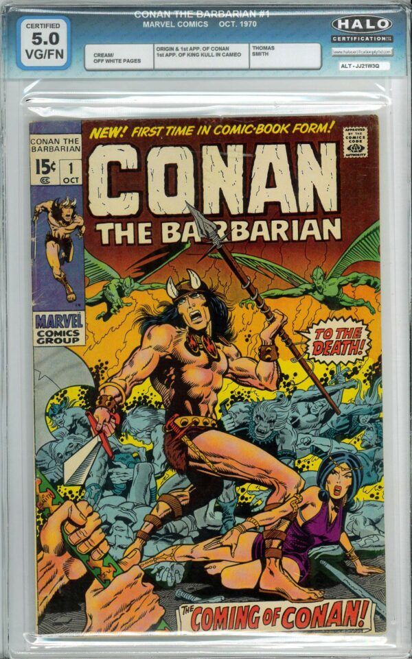 CONAN THE BARBARIAN (1970-1993 SERIES) #1: Halo graded 5.0 (1st app Conan/King Kull)