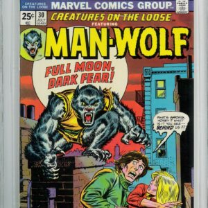 CREATURES ON THE LOOSE #30: 1st solo Man-Wolf series, 1st Agent Stroud – Halo Graded 8.5