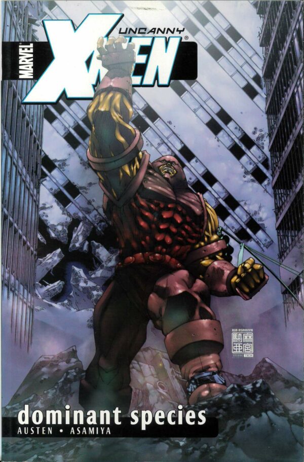 X-MEN TP: UNCANNY (CHUCK AUSTEN: #410-443,155-164) #2: Dominent Species (Uncanny X-Men #416-420)