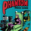 PHANTOM PRICE GUIDE #1: First Edition (NM)