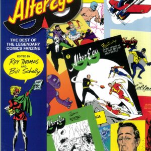 ALTER EGO: BEST OF LEGENDARY COMICS FANZINE #1