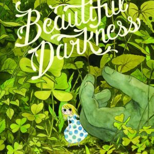 BEAUTIFUL DARKNESS (HC)