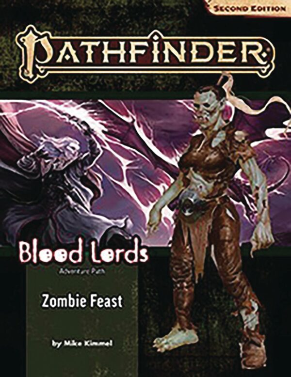 PATHFINDER RPG (P2) #117: Blood Lords Part One: Zombie Feast