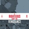 A RIGHTEOUS THIRST FOR VENGEANCE #9