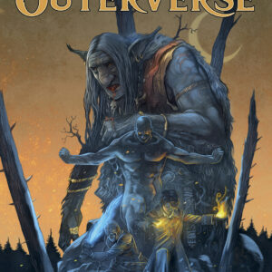 TALES FROM THE OUTERVERSE TP #0: Hardcover edition