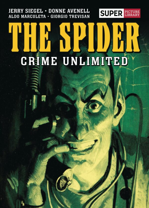 SPIDER: CRIME UNLIMITED (HC)