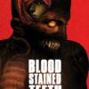 BLOOD-STAINED TEETH #4: Alex Eckman-Lawn cover B