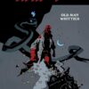 HELLBOY AND THE BPRD: OLD MAN WHITTIER #0: Mike Mignola cover B