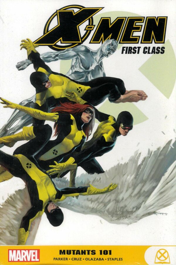 X-MEN: FIRST CLASS GN TP #1: Mutants 101 (2006 #1-8/Special)