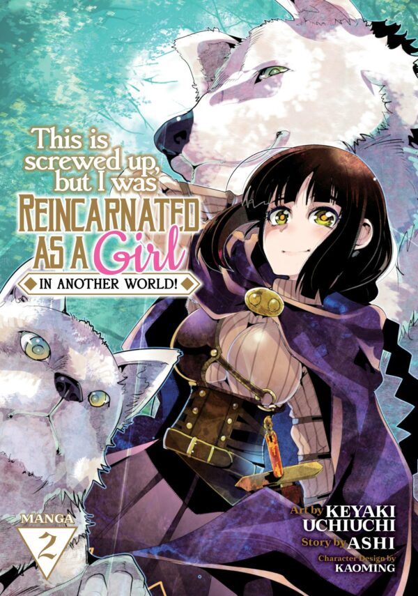 THIS IS SCREWED UP REINCARNATED GIRL ANOTHER WORLD #2