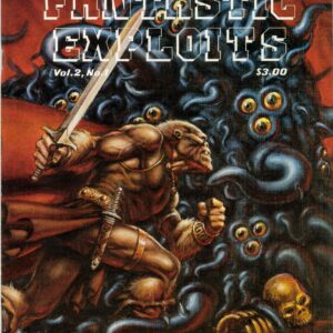 FANTASTIC EXPLOITS #201: Volume 2 Issue 1 – NM FANTASTIC EXPLOITS #201: Volume 2 Issue 1 – NM