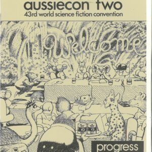 AUSSIECON TWO: 43RD WORLD SCIENCE FICTION CONVENT #4: Gerald Carr – Progress Report 4 – NM