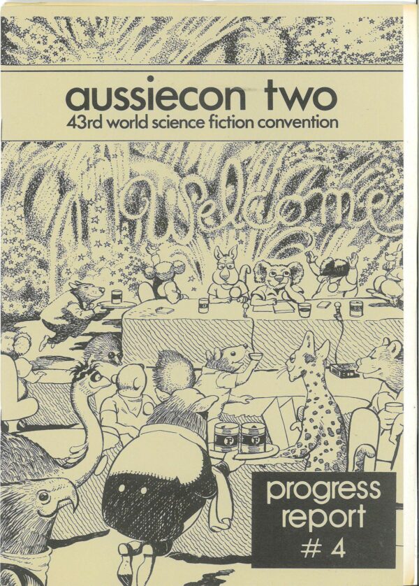 AUSSIECON TWO: 43RD WORLD SCIENCE FICTION CONVENT #4: Gerald Carr – Progress Report 4 – NM