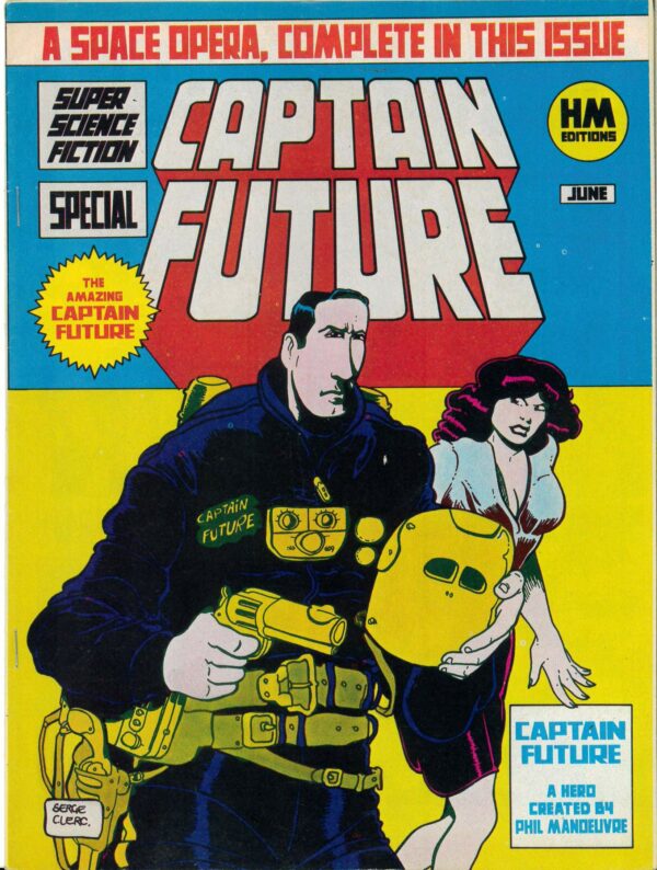 CAPTAIN FUTURE: Serge Clerc (r/p from Heavy Metal 06/79) NM Frankenvariant?