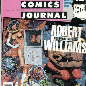 COMICS JOURNAL #161: Robert Williams, Thundra/Kitchen Sink what really happened