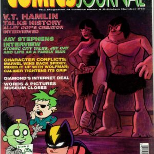 COMICS JOURNAL #212: V.T. Hamlin, Jay Stevens