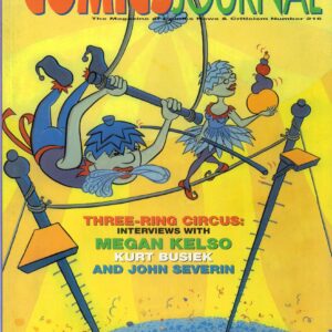 COMICS JOURNAL #216: Megan Kelos, Kurt Busiek, John Severin