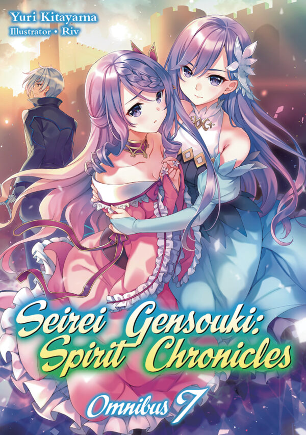 SEIREI GENSOUKI SPIRIT CHRONICLES OMNIBUS GN #7