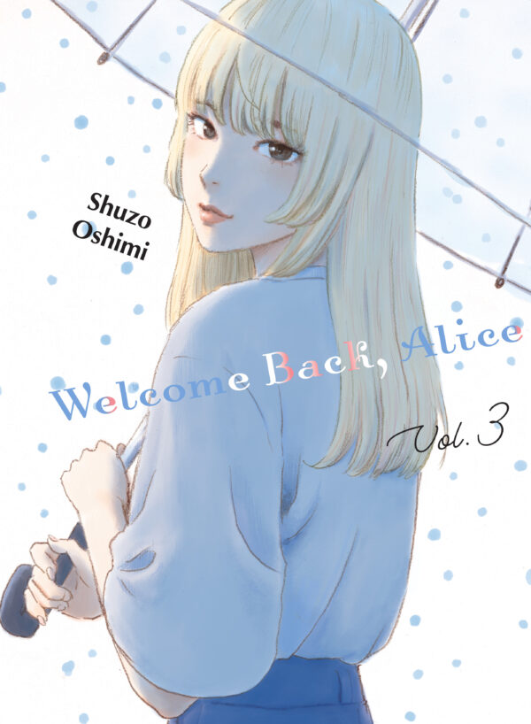 WELCOME BACK ALICE GN #3