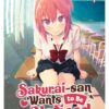 SAKURAI SAN WANTS TO BE NOTICED GN #1