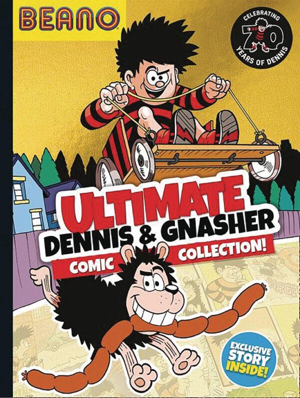 BEANO: ULTIMATE DENNIS & GNASHER COMIC COLLECTION