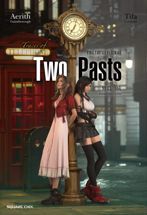 FINAL FANTASY VII REMAKE NOVEL (HC) #1: Trace of Two Pasts