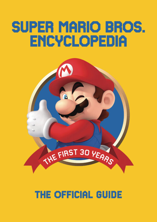 SUPER MARIO ENCYCLOPEDIA (HC)